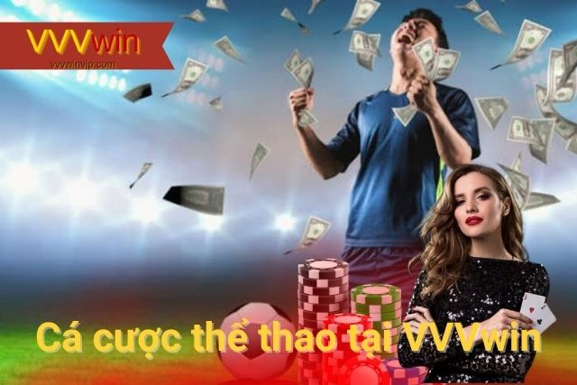 VVVwin sở hữu một hệ thống tỷ lệ cược phong phú, đa dạng